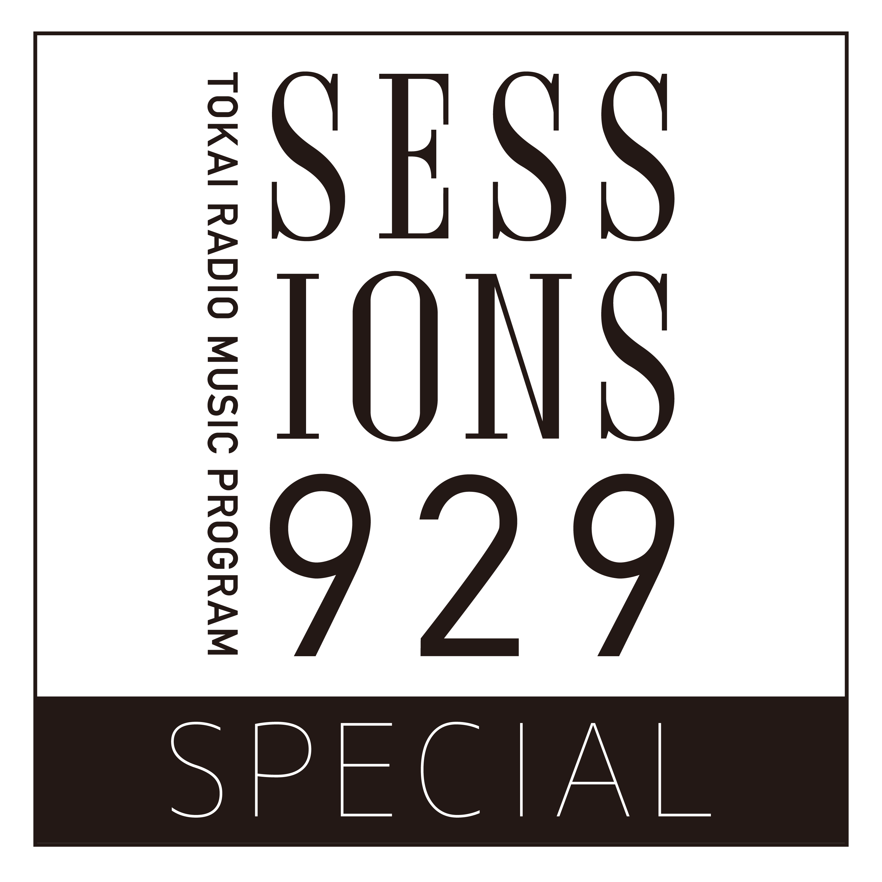 TOKAI RADIO MUSIC PROGRAM SESSIONS 929 Special Ver.　Podcast Only Program